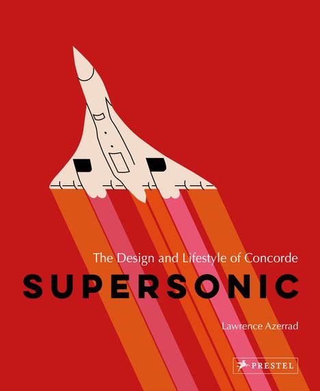 Lawrence Azerrad: Supersonic (Enlarged edition), Buch