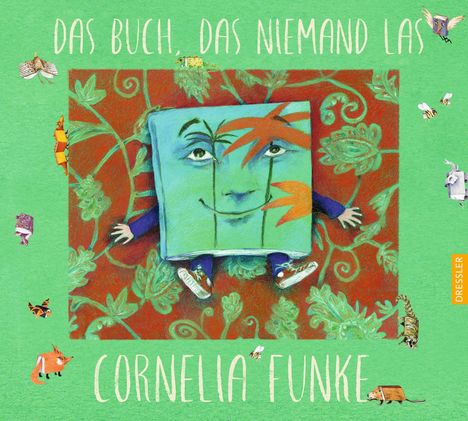 Cornelia Funke: Das Buch, das niemand las, Buch