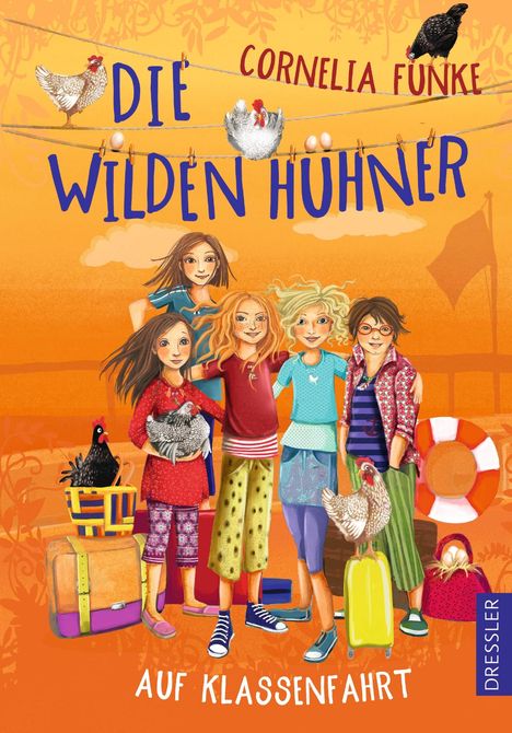 Cornelia Funke: Die wilden Hühner auf Klassenfahrt, Buch