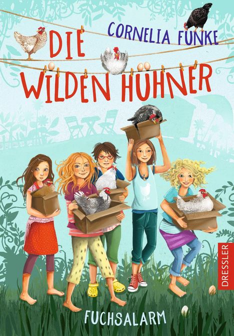 Cornelia Funke: Die wilden Hühner, Buch