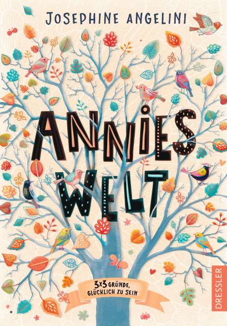 Josephine Angelini: Angelini, J: Annies Welt, Buch