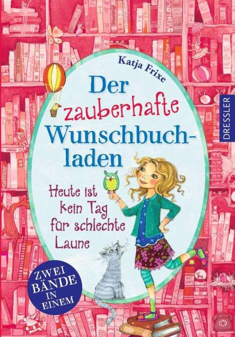 Katja Frixe: Der zauberhafte Wunschbuchladen 1/2, Buch