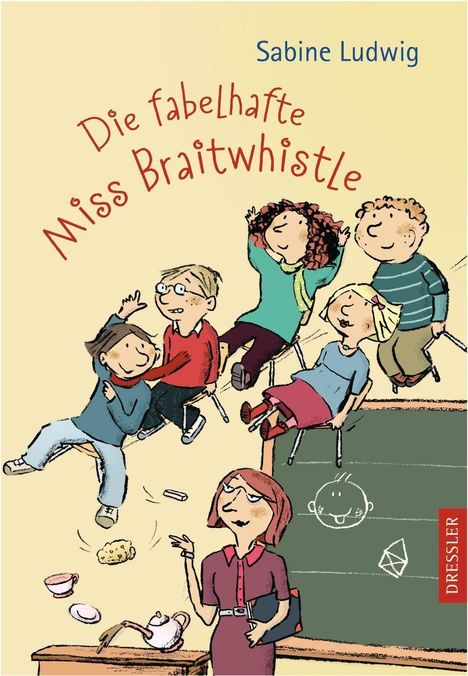 Sabine Ludwig: Ludwig, S: Die fabelhafte Miss Braitwhistle, Buch