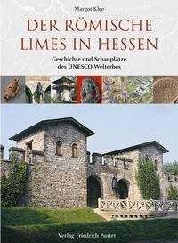 Margot Klee: Der römische Limes in Hessen, Buch