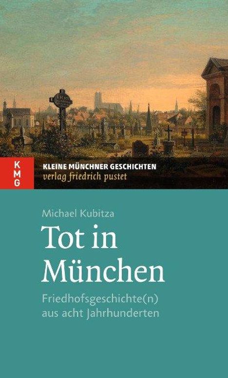 Michael Kubitza: Tot in München, Buch