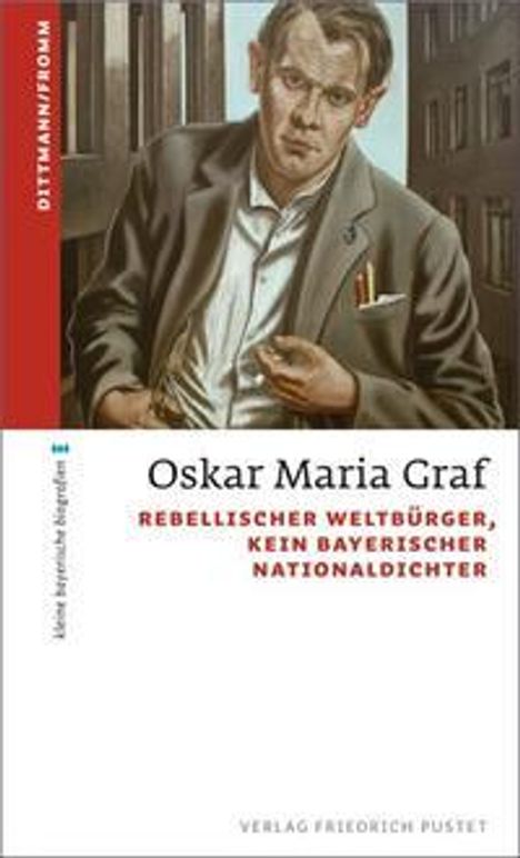 Ulrich Dittmann: Oskar Maria Graf, Buch