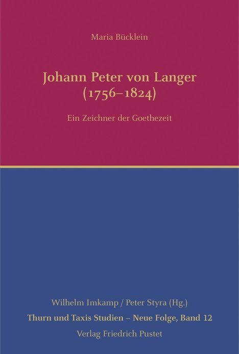 Maria Bücklein: Johann Peter von Langer (1756-1824), Buch