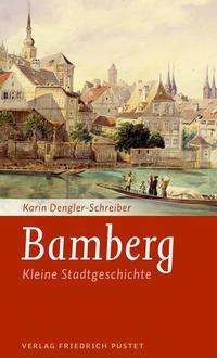 Karin Dengler-Schreiber: Bamberg, Buch