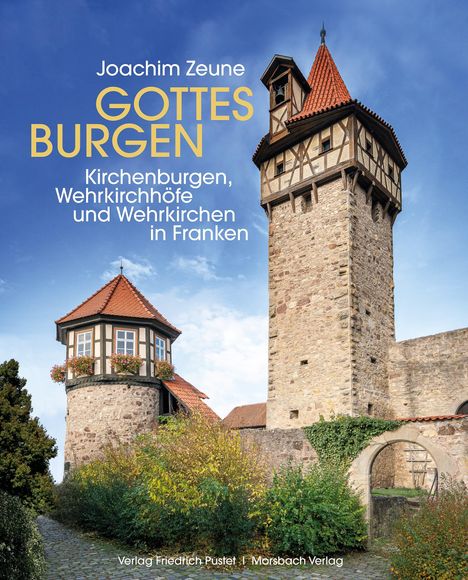 Joachim Zeune: Gottes Burgen, Buch