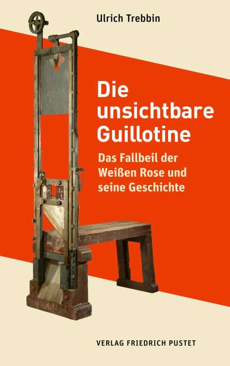 Ulrich Trebbin: Die unsichtbare Guillotine, Buch
