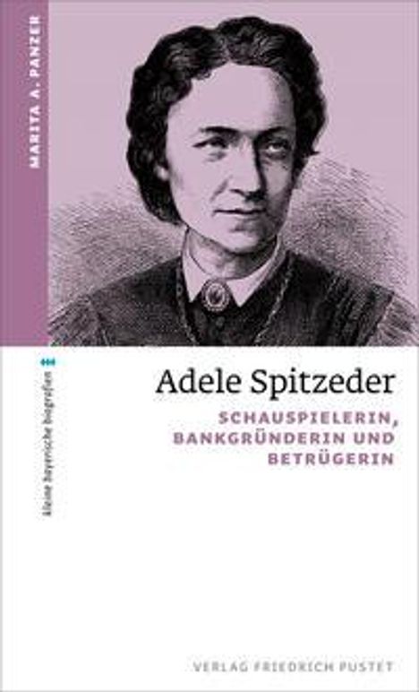 Marita A. Panzer: Adele Spitzeder, Buch