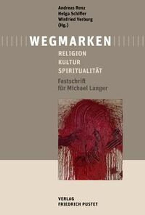 Wegmarken, Buch