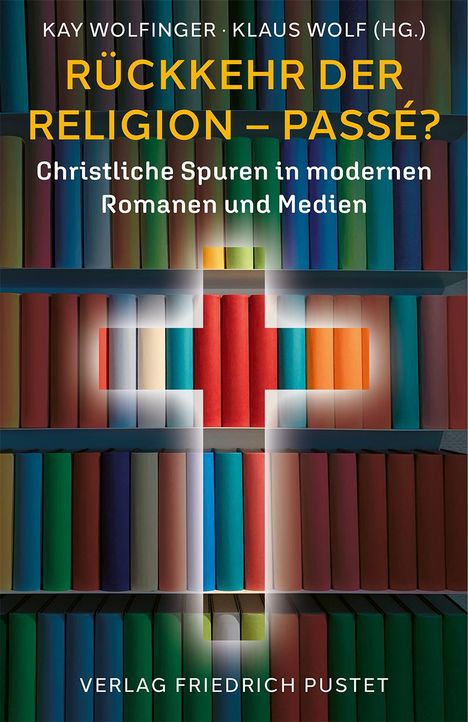 Rückkehr der Religion - passé?, Buch