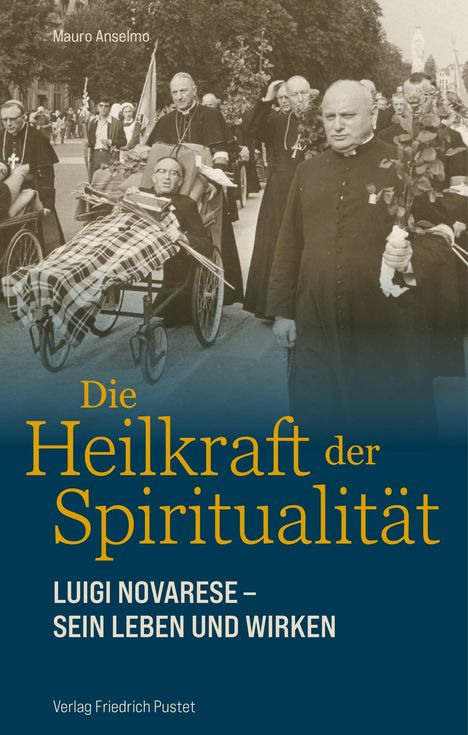 Mauro Anselmo: Die Heilkraft der Spiritualität, Buch