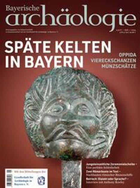 Späte Kelten in Bayern. Oppida - Viereckschanzen - Münzschätze, Buch