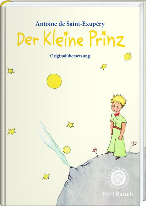 Antoine de Saint-Exupéry: Der Kleine Prinz, Buch