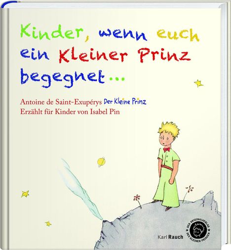Isabel Pin: Kinder, wenn euch ein Kleiner Prinz begegnet, Buch