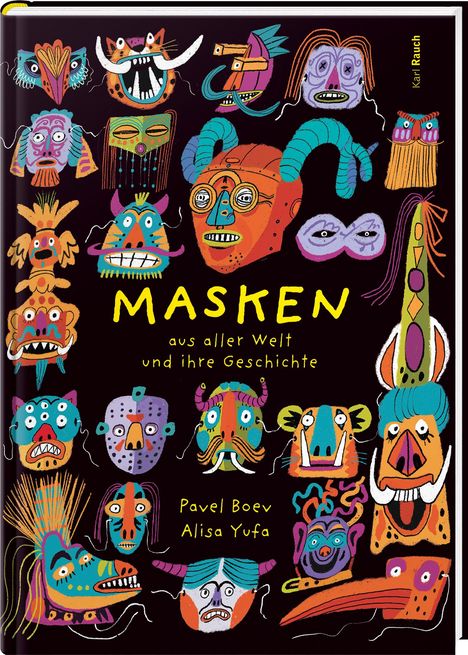 Pavel Boev: Masken aus aller Welt und ihre Geschichte, Buch