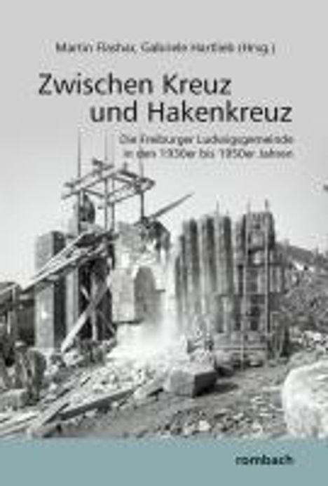 Martin Flashar: Die Freiburger Ludwigsgemeinde in den 1930er bis 1950er Jahren, Buch