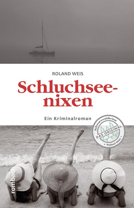 Roland Weis: Schluchseenixen, Buch