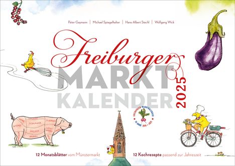 Freiburger Marktkalender 2025, Kalender