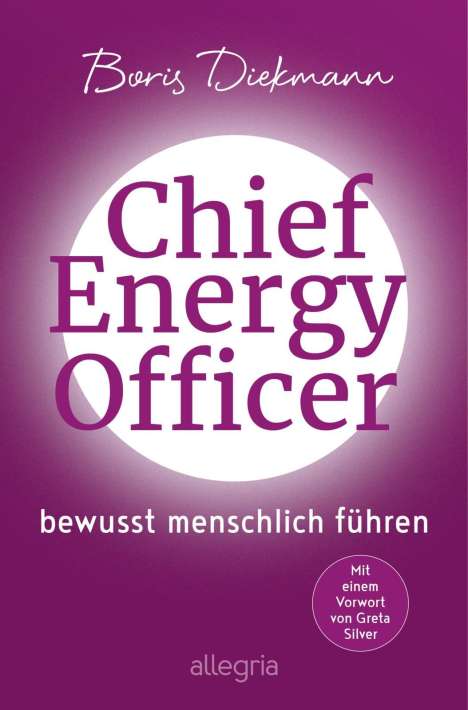 Boris Diekmann: Chief Energy Officer, Buch