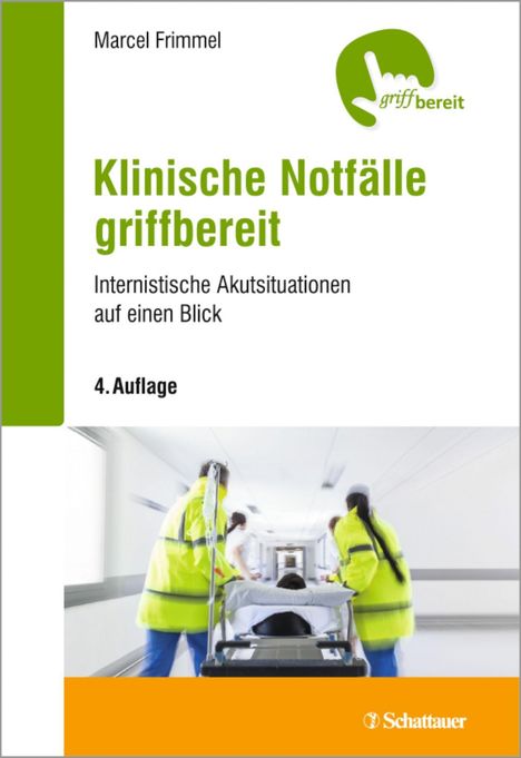 Marcel Frimmel: Frimmel, M: Klinische Notfälle griffbereit, Buch