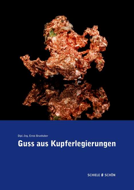 Ernst Brunhuber: Guss aus Kupferlegierungen, Buch