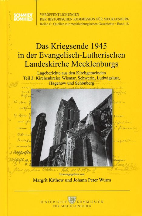 Das Kriegsende 1945 in der Evangelisch-Lutherischen Landeskirche Mecklenburgs. Gelber Hintergrund, altes Kirchenfoto.