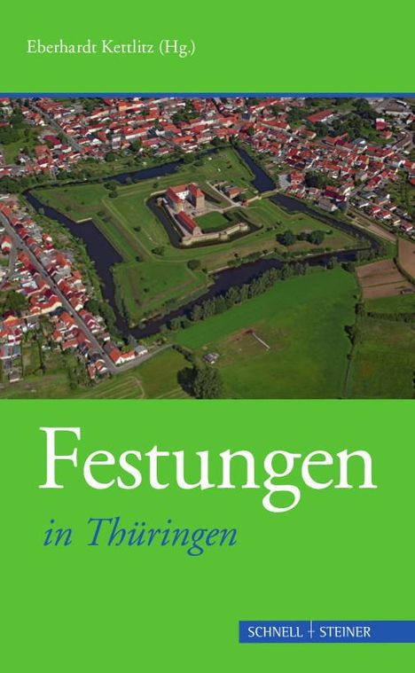 Benjamin Rudolph: Festungen in Thüringen, Buch