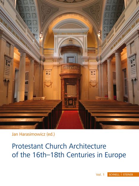 Protestant Church Architecture of the 16th-18th Centuries in Europe, Buch