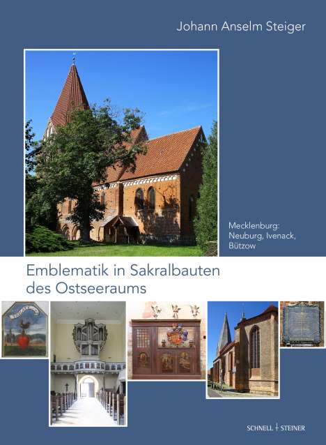 Johann Anselm Steiger: Emblematik in Sakralbauten des Ostseeraums Band 3, Buch