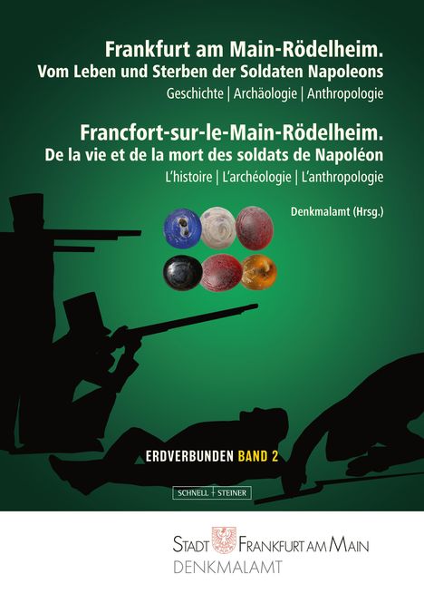 Jacques-Olivier Boudon: Frankfurt am Main-Rödelheim. Vom Leben und Sterben der Soldaten Napoleons, Buch