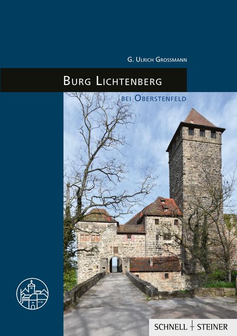 Cover: "BURG LICHTENBERG" mit einem Bild der Burg, inklusive eines Turms und einer Zugangsbrücke. Logo von Schnell + Steiner.