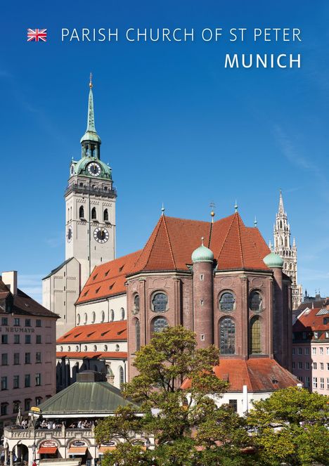 Text: "PARISH CHURCH OF ST PETER, MUNICH". Kirchenturm, rote Ziegeldächer, klarer blauer Himmel.