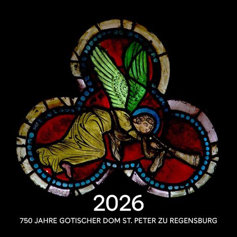 2026. 750 Jahre Gotischer Dom St. Peter zu Regensburg. Glasmalerei eines Engels mit grünem Flügel.