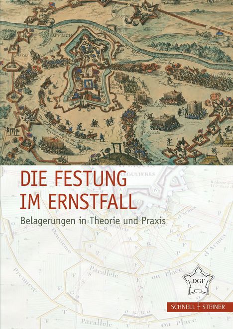 Text: "Die Festung im Ernstfall, Belagerungen in Theorie und Praxis". Historische Karte mit Festung und Truppenbewegungen.