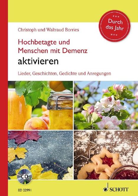 Christoph Borries: Hochbetagte und Menschen mit Demenz aktivieren - Durch das Jahr, Buch