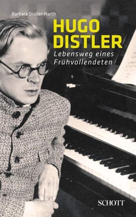 Barbara Distler-Harth: Hugo Distler, Buch