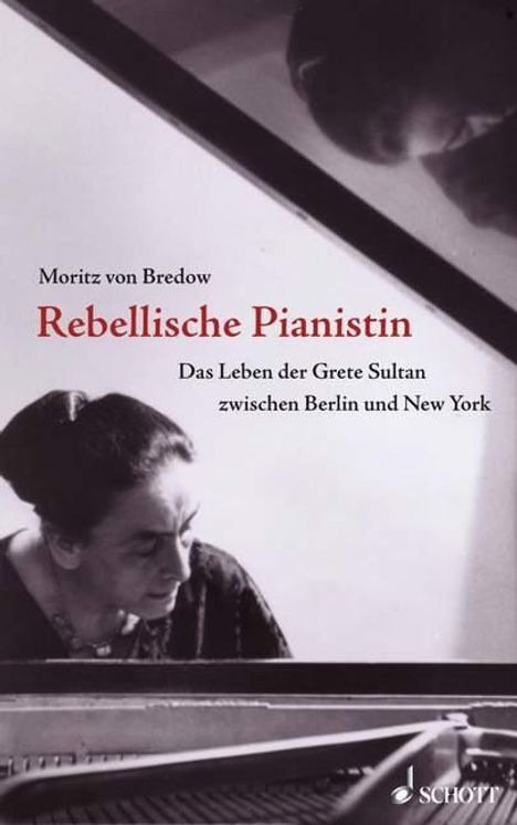 Moritz von Bredow: Rebellische Pianistin, Buch