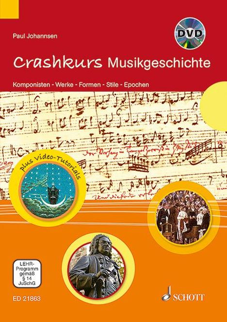 Paul Johannsen: Johannsen, P: Crashkurs Musikgeschichte/m. DVD, Buch