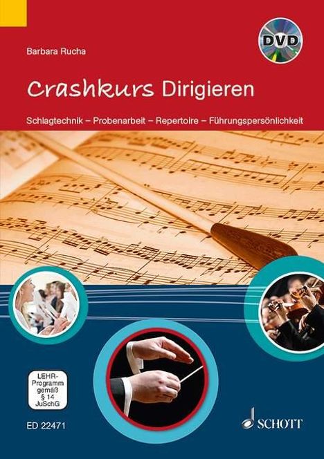 Barbara Rucha: Rucha, B: Crashkurs Dirigieren/m. DVD, Noten