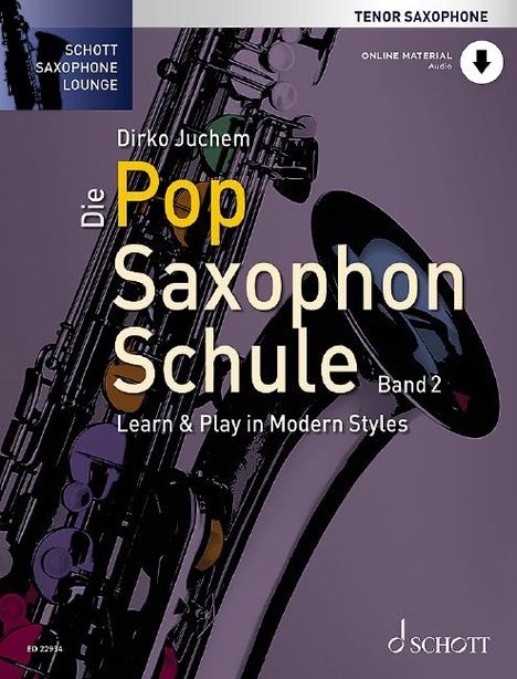 Dirko Juchem: Die Pop Saxophon Schule, Buch