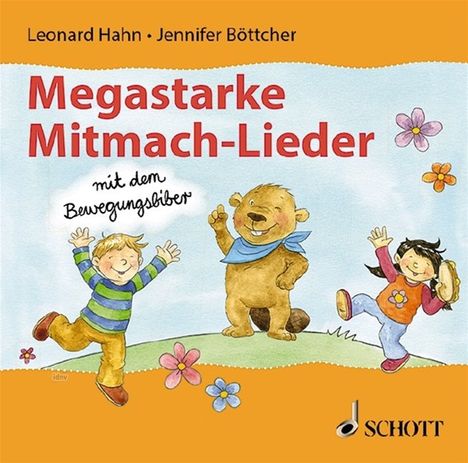 Megastarke Mitmach-Lieder - mit dem Bewegungsbiber, CD