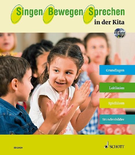 Singen - Bewegen - Sprechen in der Kita, Buch