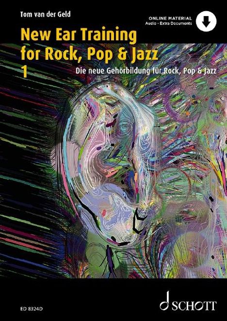 Tom van der Geld: Die neue Gehörbildung für Rock, Pop &amp; Jazz, Buch