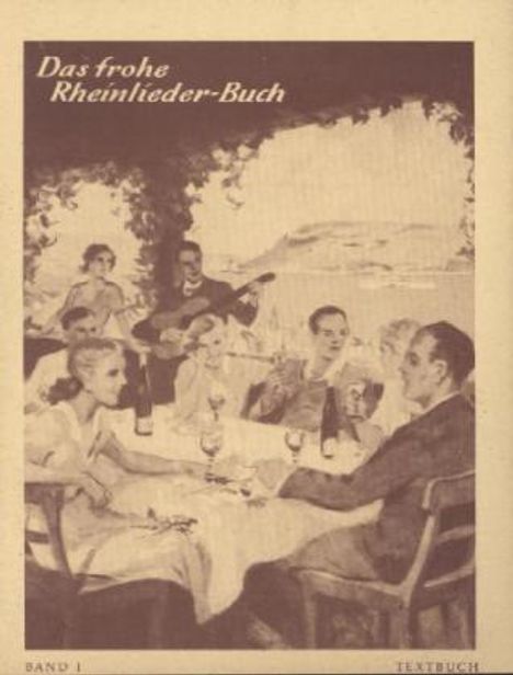 Das frohe Rheinlieder-Buch. Bd.1, Buch