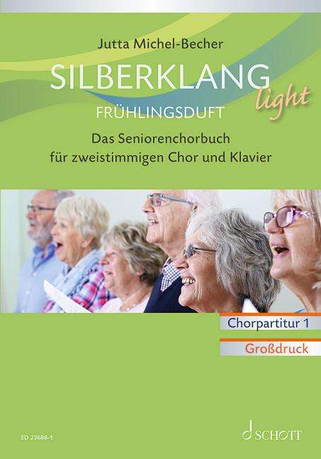 Jutta Michel-Becher: Silberklang light: Frühlingsduft, Buch