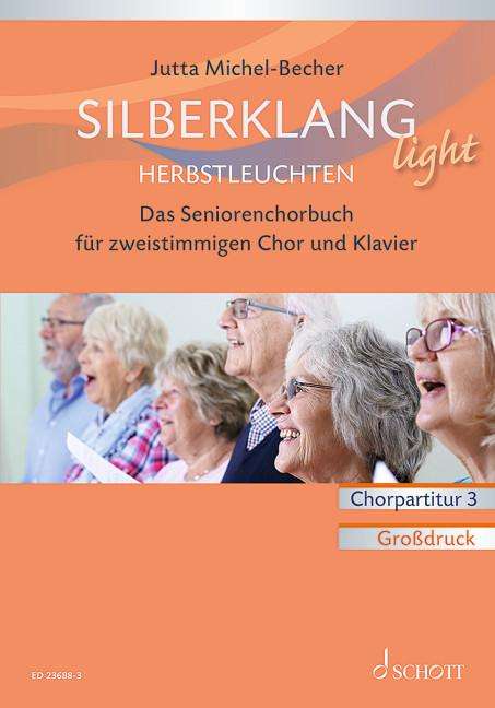 Jutta Michel-Becher: Silberklang light: Herbstleuchten, Buch