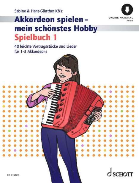 Sabine Kölz: Akkordeon spielen - mein schönstes Hobby, Buch